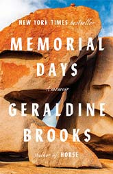 Memoir Spotlight Book-Memorial Days by Geraldine Brooks