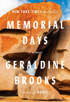  Memorial Days by Geraldine Brooks book cover - historical fiction novel exploring memory, loss, and resilience