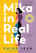  Good Morning America Book Club Pick: Mika in Real Life By Emiko Jean 