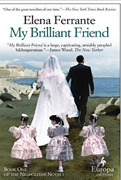 Reaer"s Favorite-My Brillant Friend by Elena Ferrante