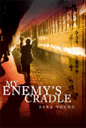 Books of the Holocaust - My Enemy's Cradle by Sara Young