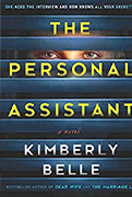 Best Mystery-Thriller Book:-  The Personal Assistant by Kimberly Belle 