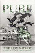Pure by Andrew Miller-2011 Costa Award Winner-Novel Category