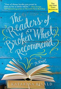 Cover of The Readers of Broken Wheel Recommend by Katarina Bivald, a small-town Iowa novel about a quirky bookstore, friendship, and the power of books.