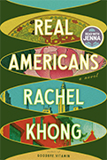  Read With Jenna Book Club Pick: Real Americans By Rachel Khong 