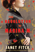The Revolution of Marina M by Janet Fitch