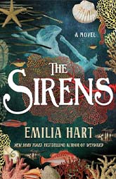The Sirens by Emilia Hart  