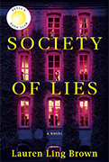   Reese Book club Pick: Society of Lies by Lauren Ling Brown 
