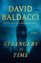 Book cover of Strangers in Time by David Baldacci, a historical fiction novel about survival, friendship, and wartime London.