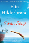  Best Beach Reads For Women: Swan Song by Elin Hilderbrand