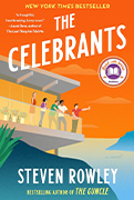 Read With Jenna Book Club Pick:
The Celebrants by Steven Rowley 