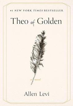 Theo of Golden by Allen Levi book cover - literary fiction about kindness and community