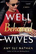  Must-Read Historical Fiction Book: Well Behaved Wives by Amy Sue Nathan