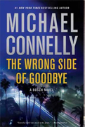 The Wrong Side of Goodbye by Michael Connelly